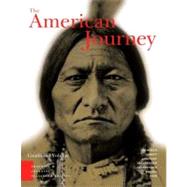 The American Journey, Teaching and Learning Classroom Edition, Combined Volume