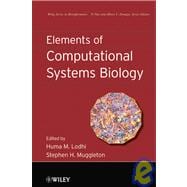 Elements of Computational Systems Biology