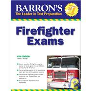 Barron's Firefighter Exams