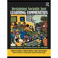 Designing Socially Just Learning Communities