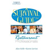 A Survival Guide for Restaurant Professionals