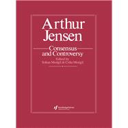 Arthur Jensen: Consensus And Controversy