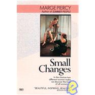 Small Changes A Novel