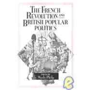 The French Revolution and British Popular Politics