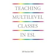 Teaching Multilevel Classes In ESL