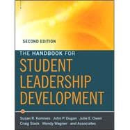 The Handbook for Student Leadership Development, 2nd Edition