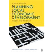 Planning Local Economic Development : Theory and Practice