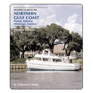 Cruising Guide to the Northern Gulf Coast