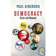 Democracy: Crisis and Renewal