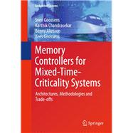 Memory Controllers for Mixed-time-criticality Systems