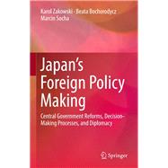 Japan's Foreign Policy Making