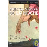 Nuestra Senora De La Noche / Our Lady of the Night