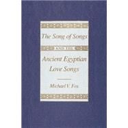 Song of Songs & Ancient Egyptian Love Songs