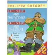 Florizella and the Wolves / Florizella and the Giant