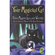 Your Magickal Cat