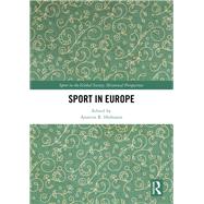 Regional Issues: Europe: History of Sport