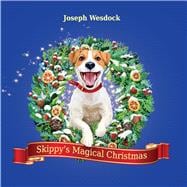 Skippy's Magical Christmas