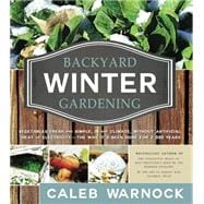 Backyard Winter Gardening