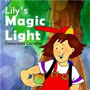 Lily's Magic Light