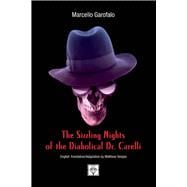 The Sizzling Nights of the Diabolical Dr. Carelli