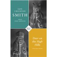 Deer on the High Hills Selected Poems