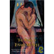 The Story Of Edvard Munch