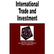 International Trade and Investment in a Nutshell