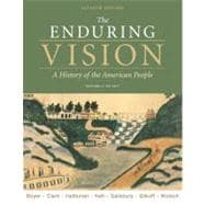 The Enduring Vision Volume I: To 1877