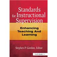 Standards for Instructional Supervision: Enhancing Teaching and Learning