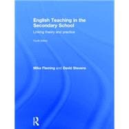 English Teaching in the Secondary School: Linking Theory and Practice