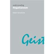 Understanding Hegelianism