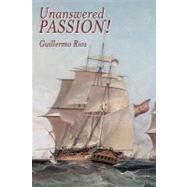 Unanswered Passion!