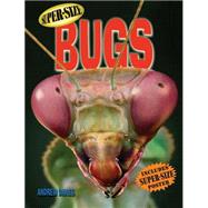 Super-size Bugs