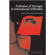 Evaluation of Damages in International Arbitration