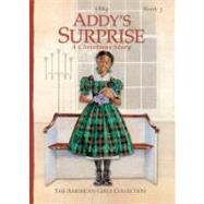 Addy's Surprise: A Christmas Story