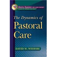 Dynamics of Pastoral Care, The