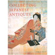 Collecting Japanese Antiques