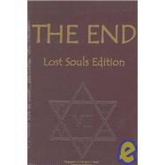 The End, Lost Souls Edition