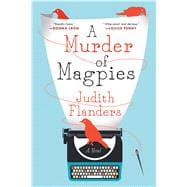 A Murder of Magpies A Novel