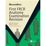 First FRCR Anatomy Examination Revision