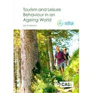 Tourism and Leisure Behaviour in an Ageing World