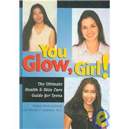 You Glow, Girl
