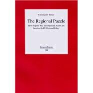 The Regional Puzzle How Regions and Encompassed Actors are Involved in EU Regional Policy