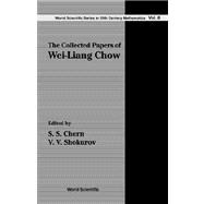 The Collected Papers of Wei-Liang Chow
