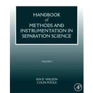 Handbook of Methods and Instrumentation in Separation Science