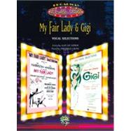 My Fair Lady and Gigi : Piano/Vocal/Guitar/Vocal Selections
