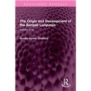 The Origin and Development of the Bengali Language