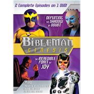 Bibleman Genesis Vol. 2: Defeating the Shadow of Doubt / The Incredible Force of Joy Doubt and Joy