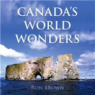 Canada's World Wonders