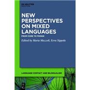 New Perspectives on Mixed Languages